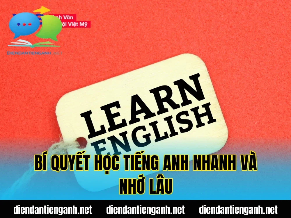bí quyết học tiếng anh nhanh và nhớ lâu