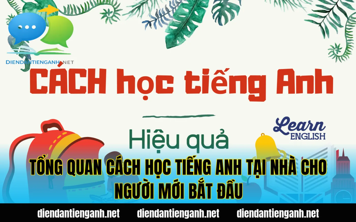 Tổng quan cách học tiếng Anh tại nhà cho người mới bắt đầu