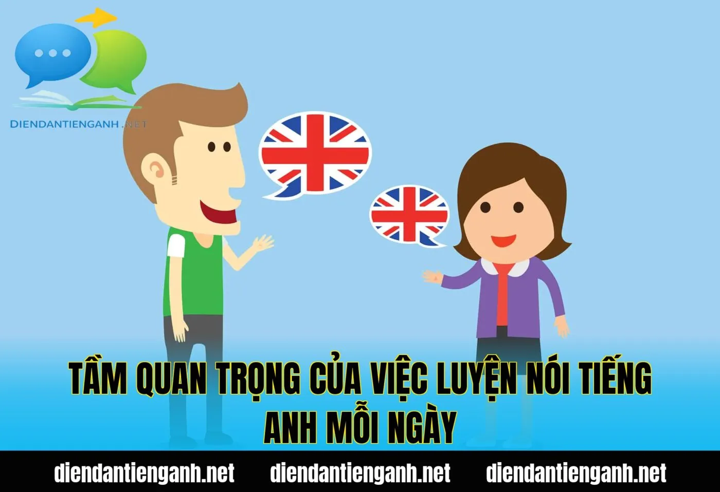 tầm quan trọng của việc luyện nói tiếng anh mỗi ngày