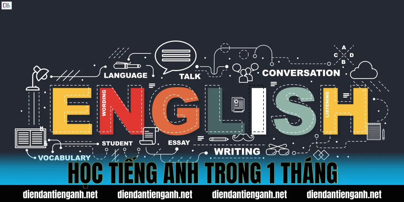 Học tiếng Anh trong 1 tháng