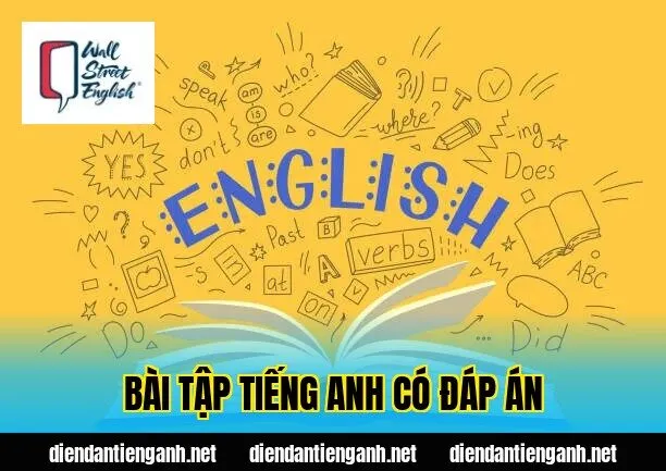 Bài tập tiếng Anh có đáp án