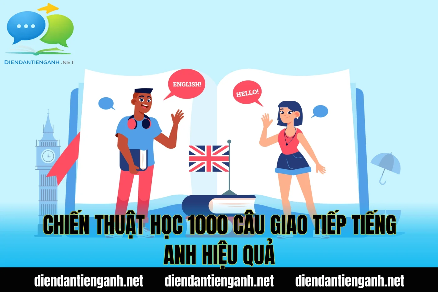 chiến thuật học 1000 câu giao tiếp tiếng anh hiệu quả